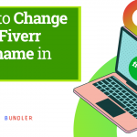How to Change Your Fiverr Username In 2022? [Quick-Start Guide]
