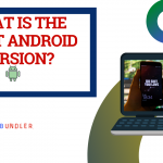 What Is The Least Android Version? [A Review]