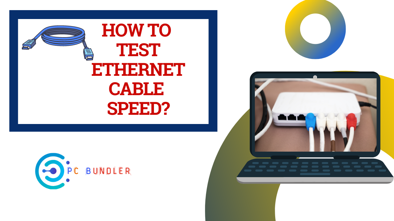 how to test ethernet cable speed
