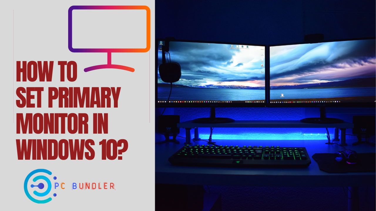 how to set primary monitor in windows 10