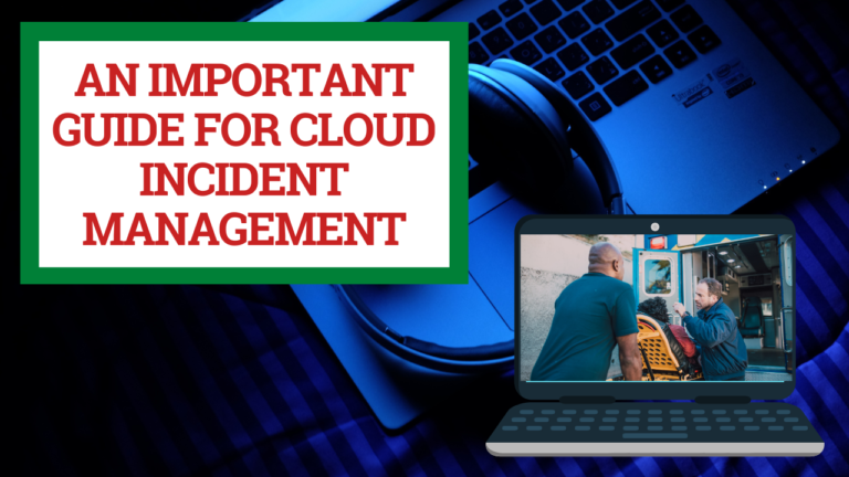 cloud incident management